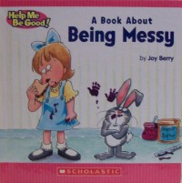 Image of A Book about Being Messy