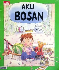 Image of Aku Bosan: Kenali Perasaanmu