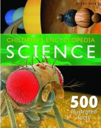 Image of Children's Encyclopedia Science: 500 illustrated facts