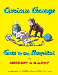 Image of Curious George Goes to the Hospital