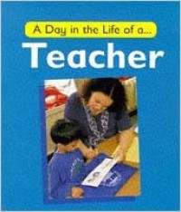 Image of Day In The Life Of: Teacher