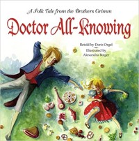Image of Doctor All-Knowing: A Folk Tale from the Brothers Grimm