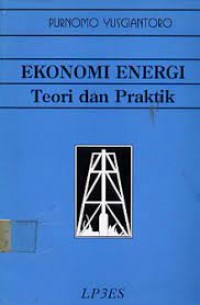 Image of Ekonomi Energi: Teori dan Praktik