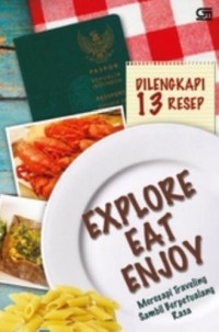 Image of Explore, Eat, Enjoy