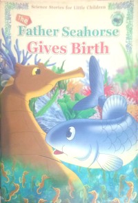 Image of Father Seahorse Gives Birth