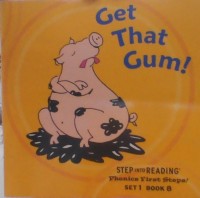Image of Get That Gum! Step into Reading Set 1 Book 8