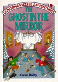 Image of Ghost in the Mirror (Usborne Puzzle Adventures S.)