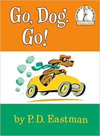 Image of Go, Dog. Go!