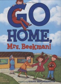 Image of Go Home, Mrs. Beekman!