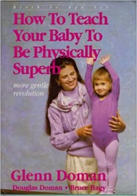 Image of How To Teach Your Baby To Be Physically Superb