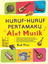 Image of Huruf-Huruf Pertamaku Alat Musik
