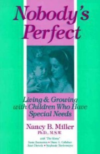 Image of No Bodys Perfect: Living and Growing With Children Who Have Special Needs