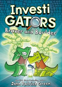 Image of InvestiGators: Braver and Boulder (InvestiGators, 5)
