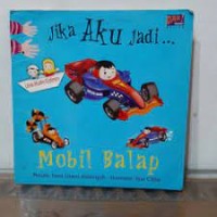 Image of Jika Aku Jadi... Mobil Balap