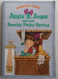 Image of Junie B. Jones and Some Sneaky Peeky Spying