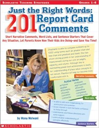 Image of Just The Right Words: 201 Report Card Comments