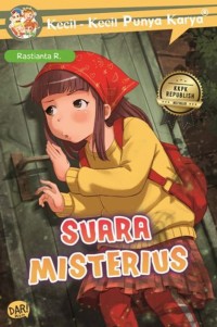 Image of Kecil-Kecil Punya Karya : Suara Misterius