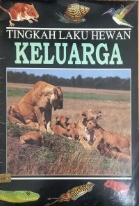 Image of Keluarga: Tingkah Laku Hewan
