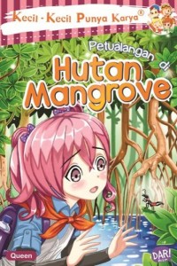 Image of KKPK Reguler Petualangan Di Hutan mangrove