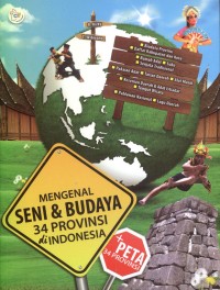 Image of Mengenal Seni & Budaya 34 Provinsi Di Indonesia
