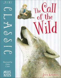 Image of Mini Classic - The Call of the Wild