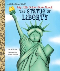 Image of My Little Golden Book About the Statue of Liberty
