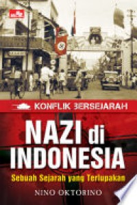 Image of Nazi di Indonesia: Sebuah Sejarah yang Terlupakan