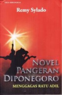 Image of Pangeran Diponegoro: Menggagas Ratu Adil