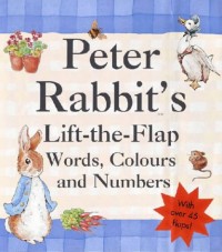 Image of Peter Rabbits Lift-the-Flap Book of Words, Colours & Numbers