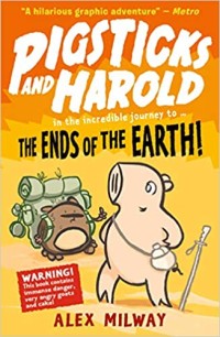 Image of Pigsticks & Harold Ends Of The Earth
