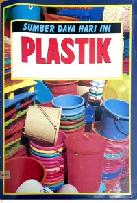 Image of Plastik: Sumber Daya Hari Ini