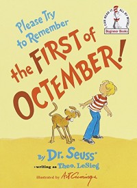 Image of Please Try to Remember the First of Octember (Beginner Books(R))
