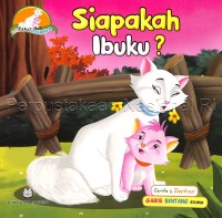 Image of Siapakah ibuku?