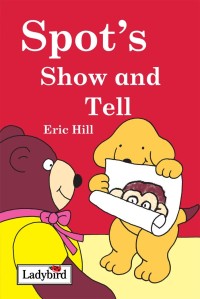 Image of Spot's Show and Tell