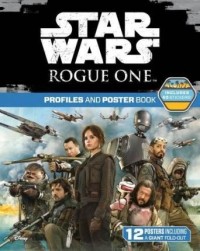 Image of Star Wars Rogue One: Profiles and Poster Book