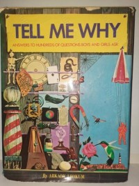 Image of Tell Me Why Answers To Hundreds od Questions Children Ask