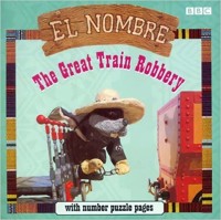 Image of The Great Train Robbery: El Nombre