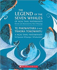 Image of The Legend of the Seven Whales of Ngai Tahu Matawhaiti