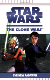 Image of The New Padawan (Star Wars: The Clone Wars)
