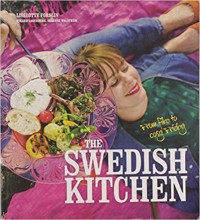 Image of The Swedish Kitchen: From Fika to Cosy Friday