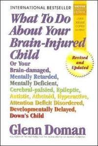 Image of What to Do about Your Brain-Injured Child