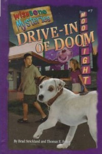 Image of Wishbone Mystery: Drive-In of Doom