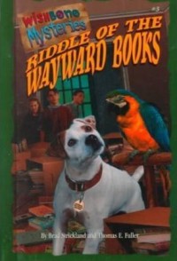 Image of Wishbone Mystery: Riddle of the Wayward Books