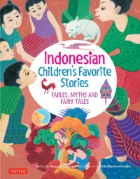 Image of Indonesian Children's Favorite Stories: Fables, Myths and Fairy Tales