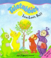 Image of Teletubbies: Laa-Laa's Ball