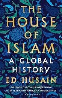 Image of The House of Islam: A Global History