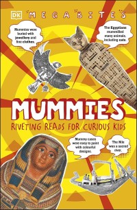 Image of Mummies (Riveting Reads for Curious Kids)