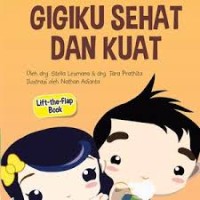 Image of Gigiku Sehat dan Kuat