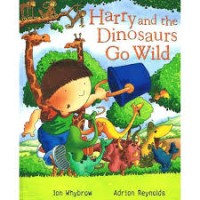 Image of Harry and the Dinosaurus Go Wild
