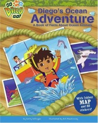 Image of Diego's Ocean Adventure: A Book of Facts About Ocean Animals (Petualangan Laut Diego: Buku Fakta tentang Hewan-Hewan Laut)